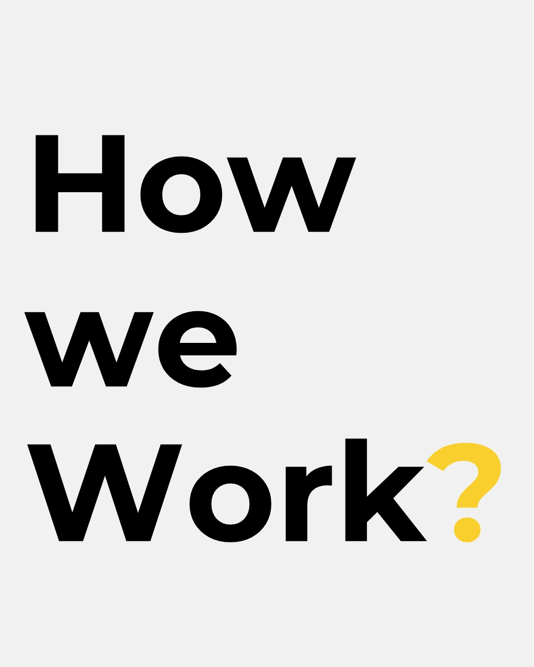 How we work banner